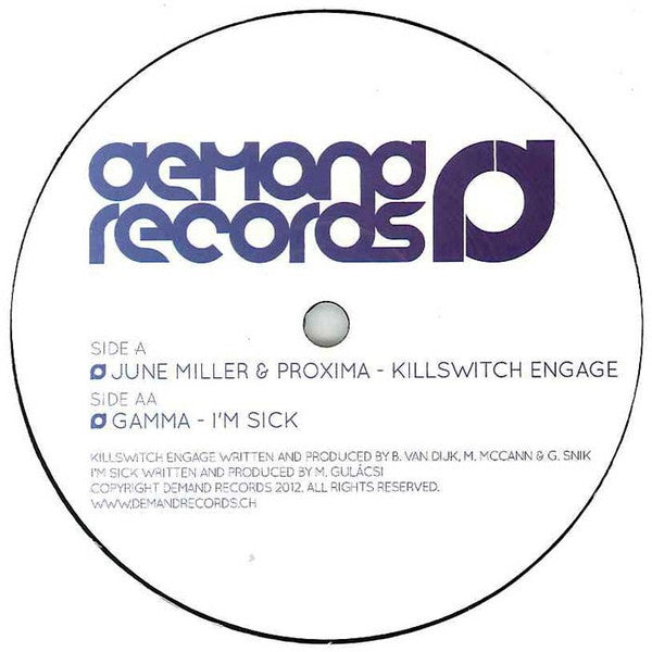 June Miller & Proxima (4) / Gamma (14) : Killswitch Engage / I'm Sick (12", Ltd, Smplr)