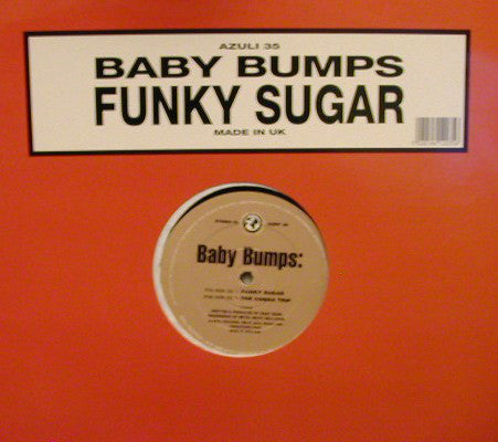 Baby Bumps : Funky Sugar (12")