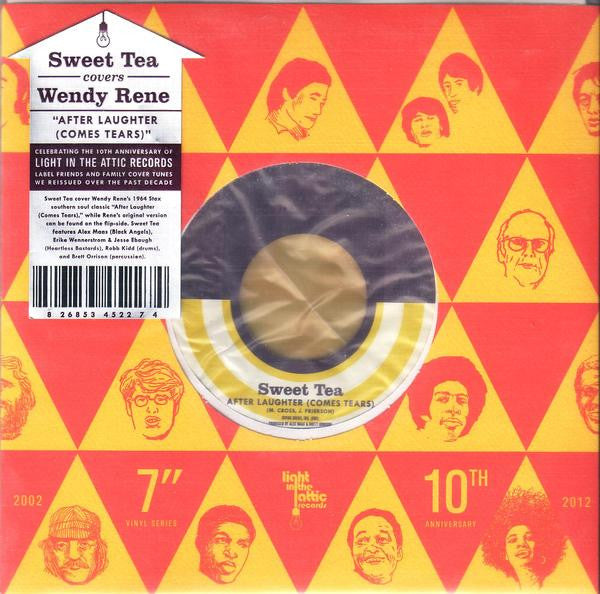 Sweet Tea (2) / Wendy Rene : After Laughter (Comes Tears) (7", Single, Ltd, Pur)