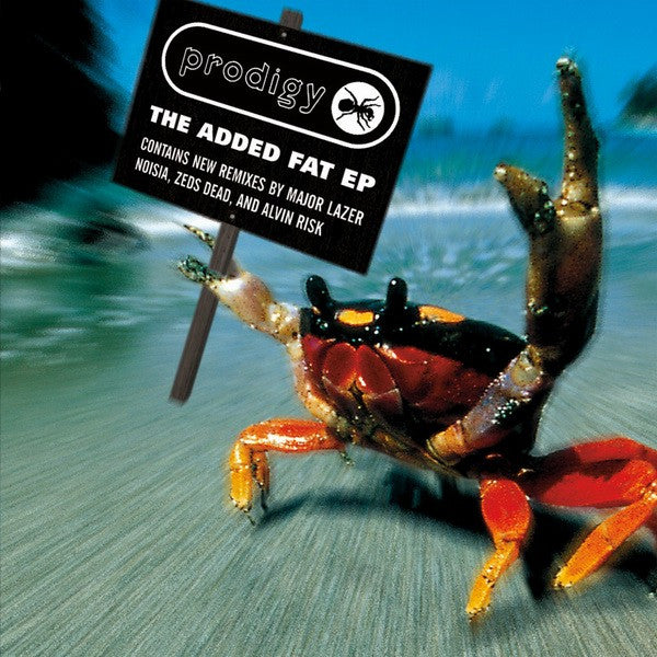 The Prodigy : The Added Fat EP (12", EP)