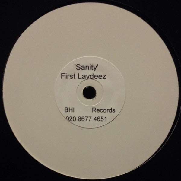 First Laydeez : Sanity (12", W/Lbl, Sti)