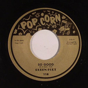 Ruben Fort / Deane Hawley : So Good / Bossman (7")