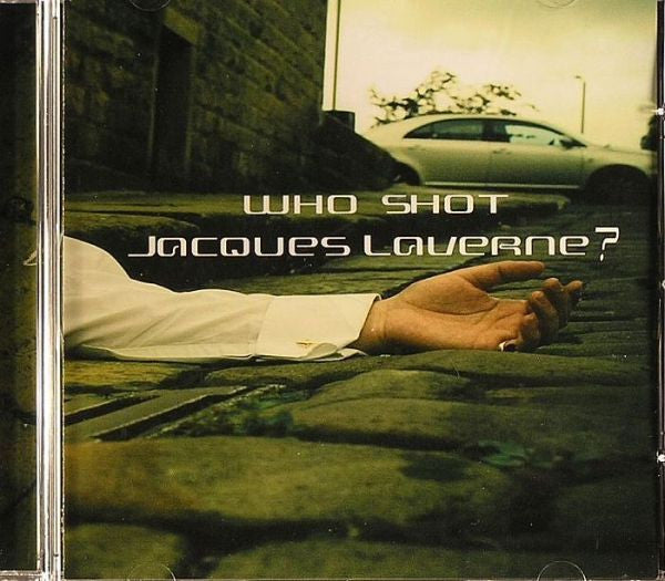 Various : Who Shot Jacques Laverne? (CD, Comp)