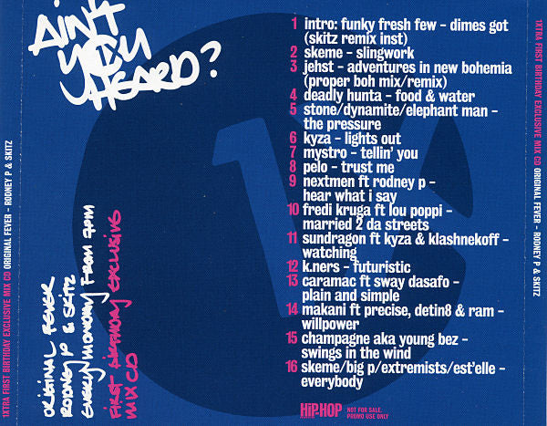 Rodney P & Skitz : Ain't You Heard? (1Xtra First Birthday Exclusive Mix CD) (CD, Mixed, Promo)