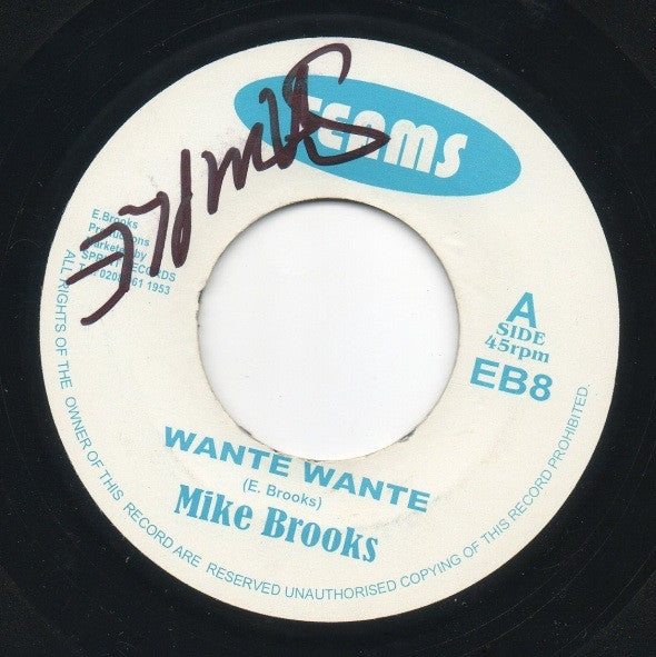 Mike Brooks : Wante Wante (7")