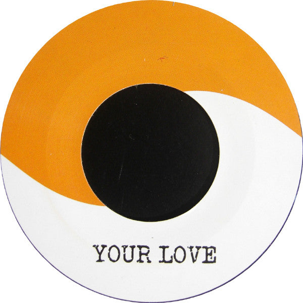 Mungo's Hi-Fi : Your Love (7", Ltd, W/Lbl)