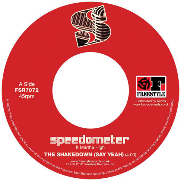 Speedometer (2) : The Shakedown (Say Yeah) (7")