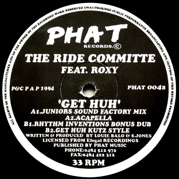 The Ride Committee Feat. Roxy : Get Huh (12")