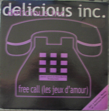 Delicious Inc. : Free Call (Les Jeux D'Amour) (12")