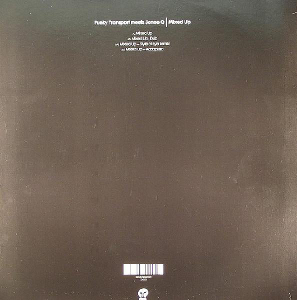 Funky Transport Meets JoneeQ : Mixed Up (12")