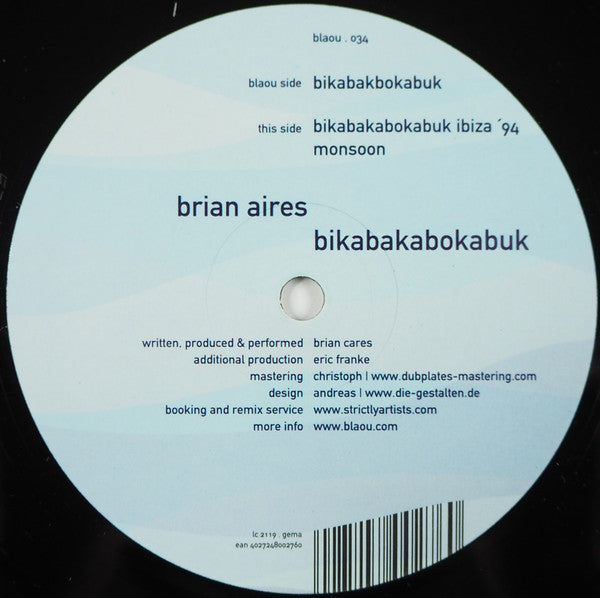 Brian Aires : Bikabakabokabuk (12")