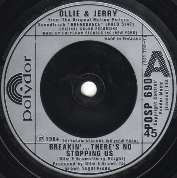Ollie And Jerry : Breakin'...There's No Stopping Us (7", Single)