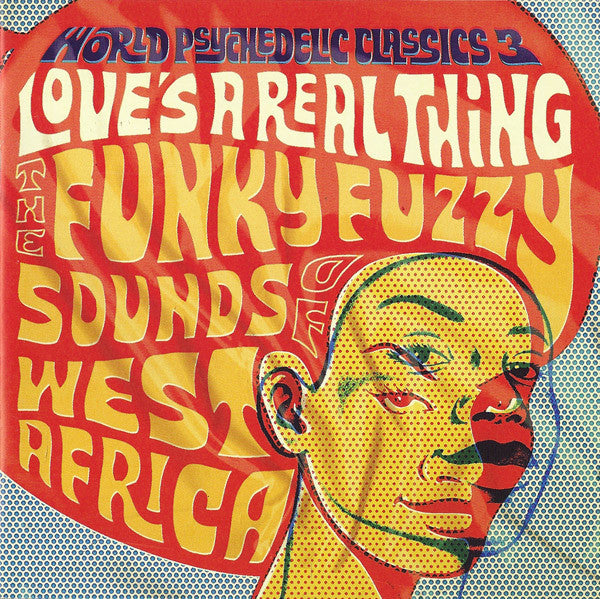 Various : Love's A Real Thing (The Funky Fuzzy Sounds Of West Africa) (CD, Comp, Enh)