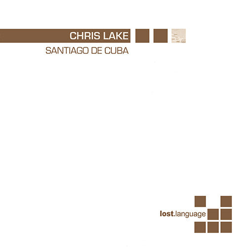 Chris Lake : Santiago De Cuba (12")