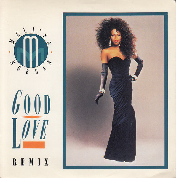 Meli'sa Morgan : Good Love (7", Single)