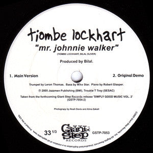 Tiombe Lockhart : Mr. Johnnie Walker (7")