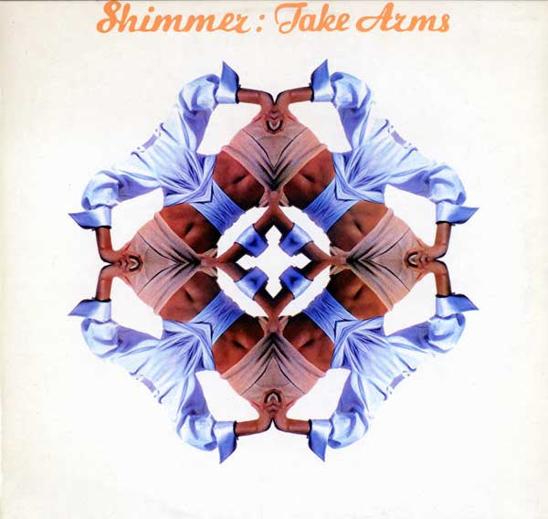Shimmer : Take Arms (12")