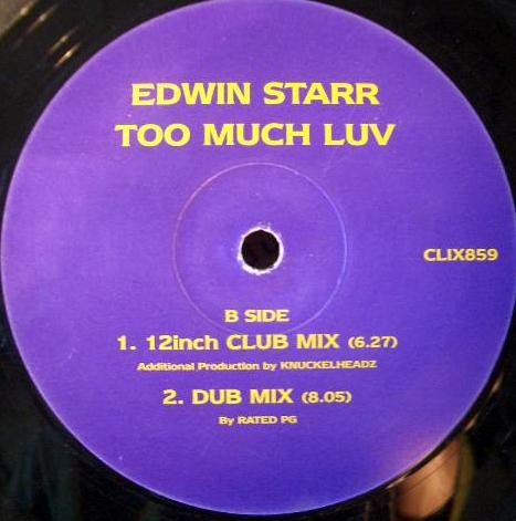 Edwin Starr : Too Much Luv (12", Promo)