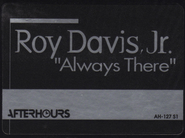 Roy Davis Jr. : Always There (12")