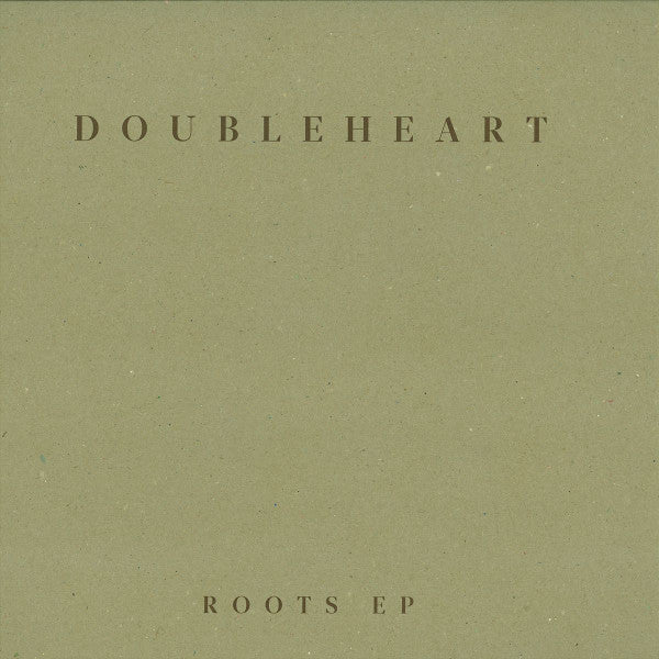 Doubleheart : Roots (12")