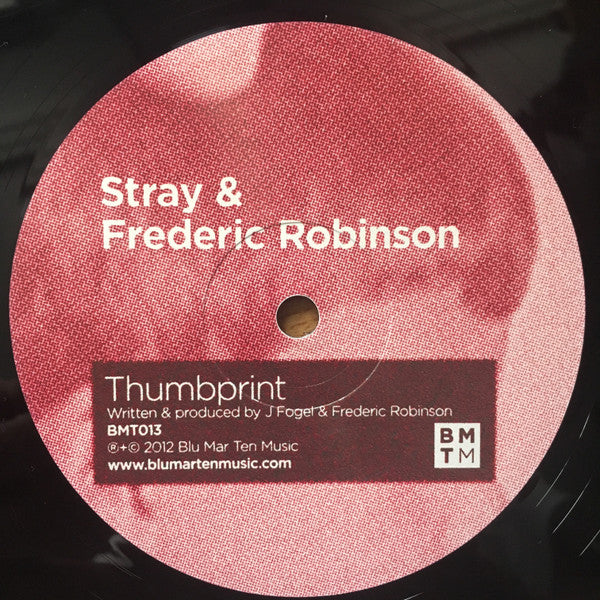 Stray (8) / Stray (8) & Frederic Robinson : When It Rains / Thumbprint (12")