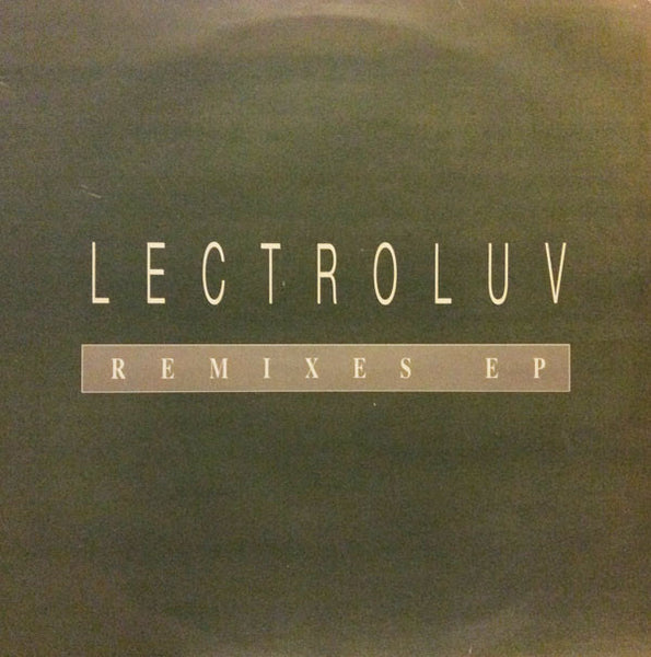 Lectroluv : Remixes EP (12", EP)