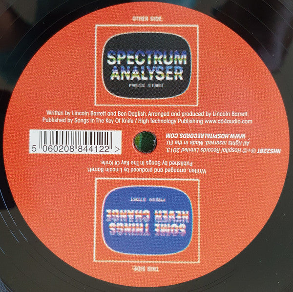 High Contrast : Spectrum Analyser / Some Things Never Change (12")