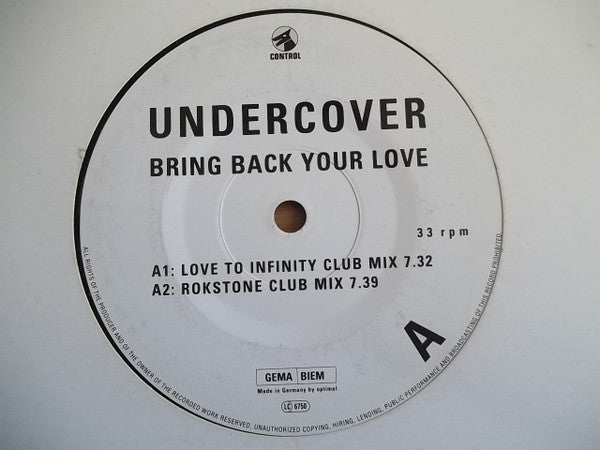 Undercover : Bring Back Your Love (12")