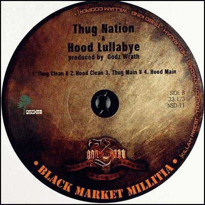 Black Market Militia : Audobun Ballroom / Thug Nation / Hood Lullabye (12")