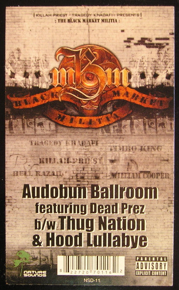 Black Market Militia : Audobun Ballroom / Thug Nation / Hood Lullabye (12")