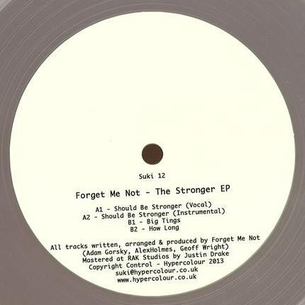 Forget Me Not : The Stronger EP (12", EP, Tra)