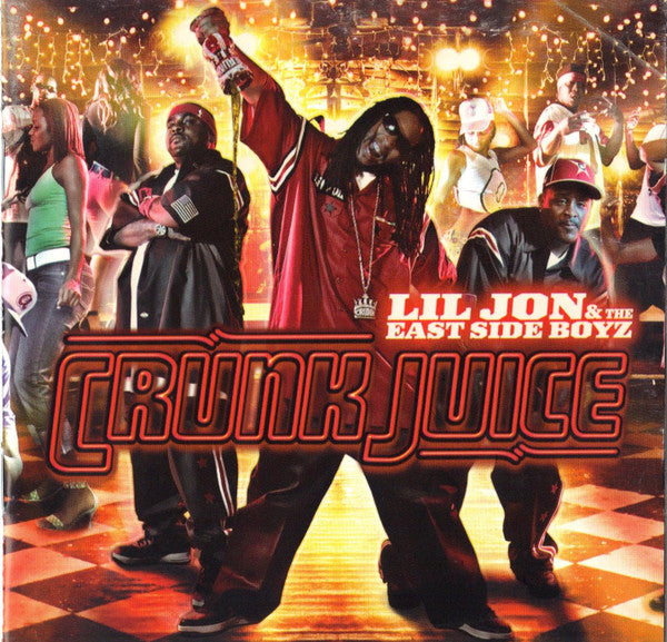 Lil' Jon & The East Side Boyz : Crunk Juice (2xCD, Album, Ltd + DVD-V)