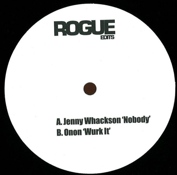 Jenny Whackson / Onon : Nobody / Wurk It (12")