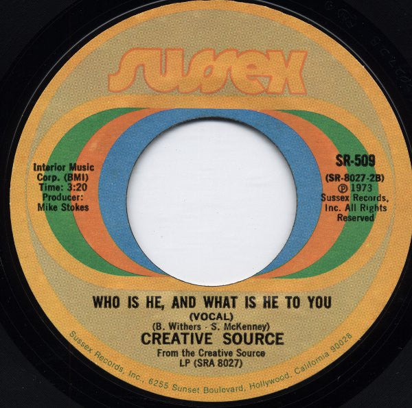 Creative Source : Who Is He And What Is He To You (7", Single, Mon)