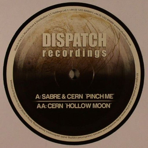 Sabre & Cern (4) : Pinch Me / Hollow Moon (12")