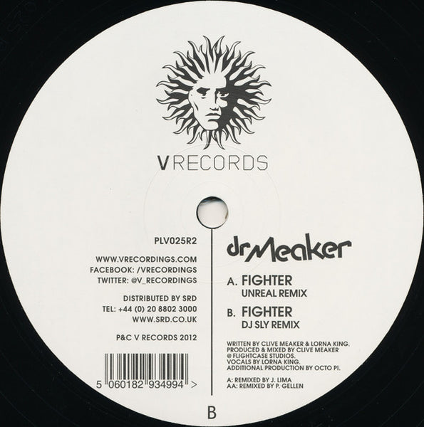 Dr Meaker : Fighter (Unreal Remix) / Fighter (DJ Sly Remix) (12", Ltd)