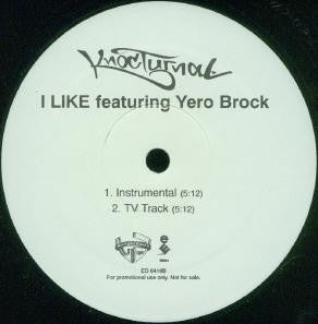 Knoc-Turn'al : I Like (12", Single, Promo)