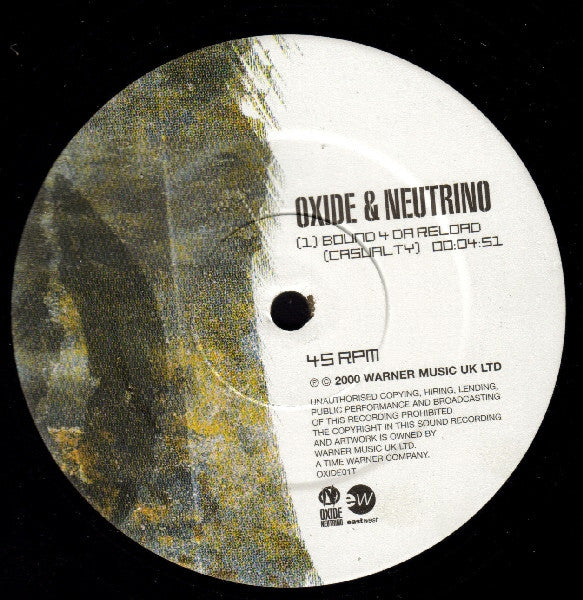 Oxide & Neutrino : Bound 4 Da Reload (Casualty) (2x12", Single)