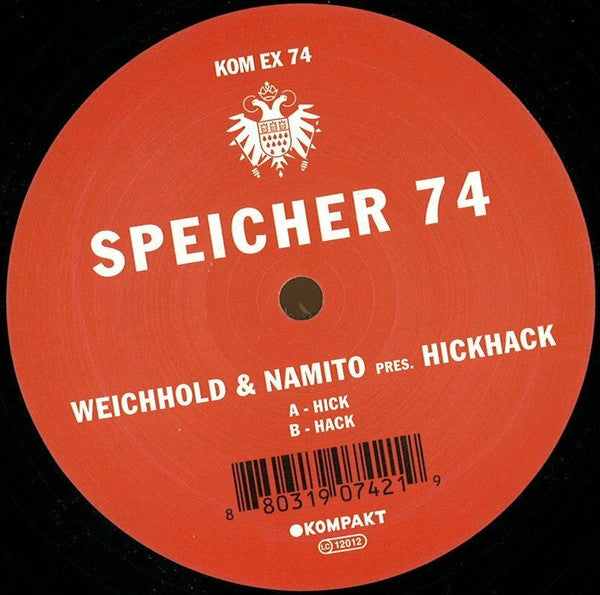 Rainer Weichhold & Namito Present HickHack : Speicher 74 (12")