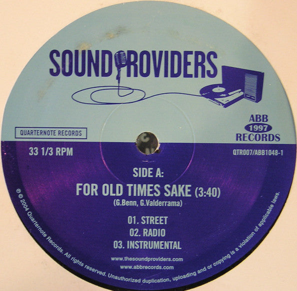 Sound Providers : For Old Times Sake / The Throwback (Remix) (12")