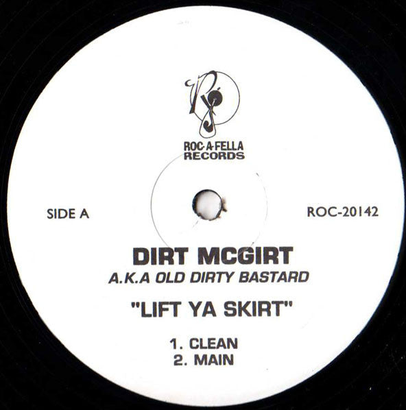 Dirt McGirt : Lift Ya Skirt (12")