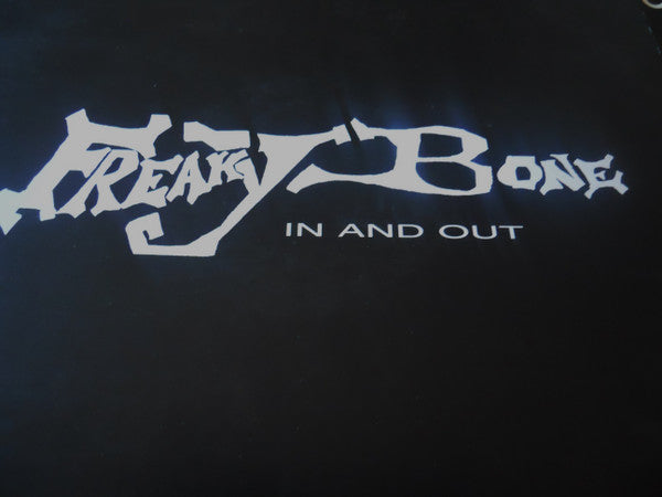 Freaky Bone : In And Out (12")