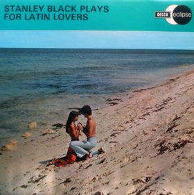 Stanley Black : Plays For Latin Lovers (LP, Album)