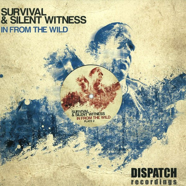 Survival & Silent Witness : In From The Wild (Plate 2) (12")