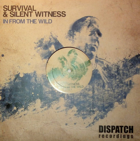 Survival & Silent Witness : In From The Wild (Plate 3) (12")