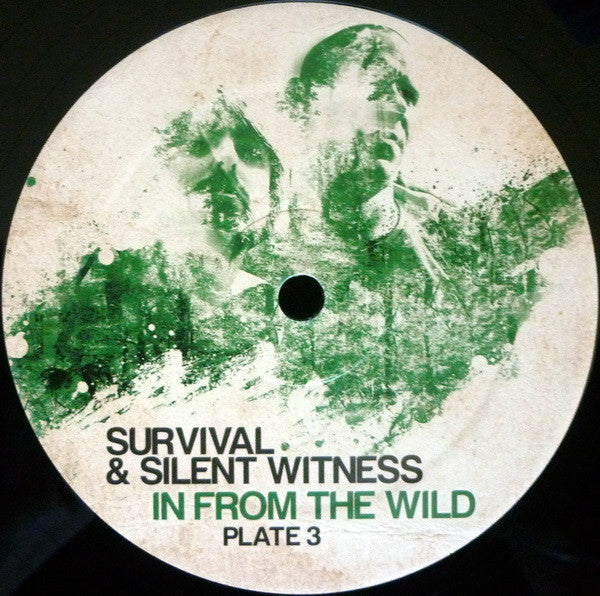 Survival & Silent Witness : In From The Wild (Plate 3) (12")