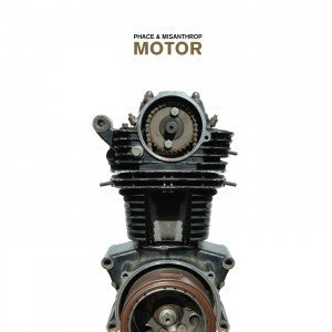 Phace & Misanthrop : Motor EP Part I (12", EP)