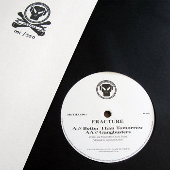 Fracture (2) : Better Than Tomorrow / Gangbusters (12", Ltd, Num)