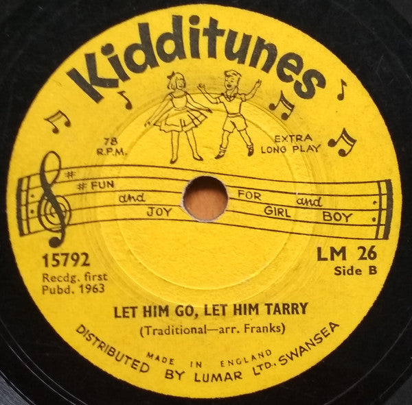 Unknown Artist : Heigh Ho / Let Him Go, Let Him Tarry (6")