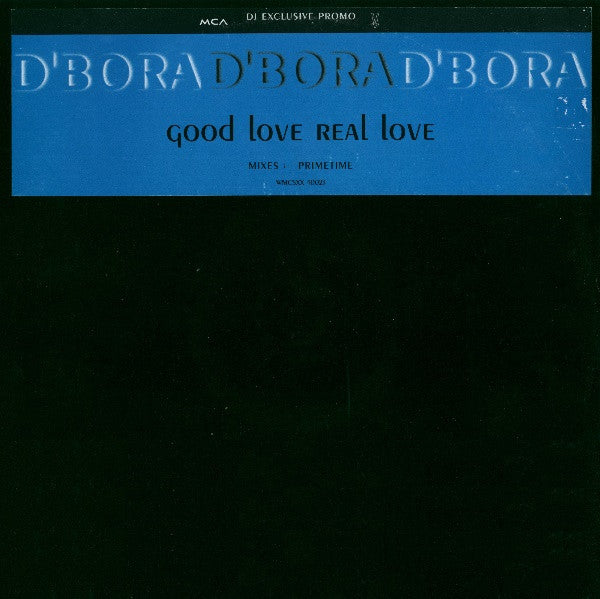 D'Bora : Good Love, Real Love (Primetime Mixes) (12", Promo)